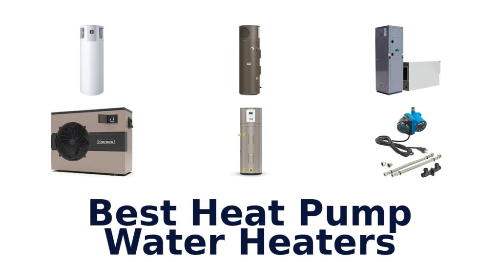 Best Heat Pump Water Heaters