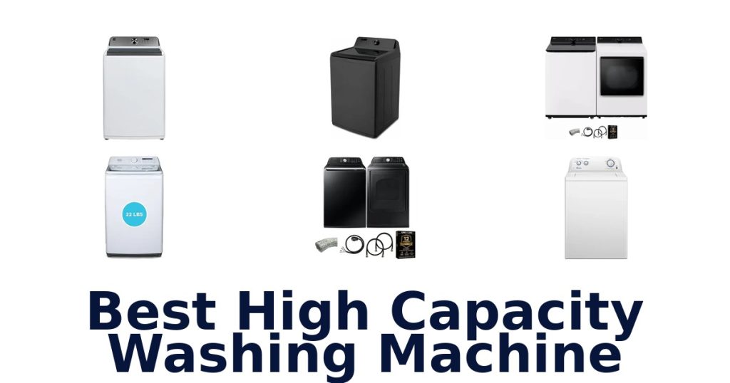 Best High Capacity Washing Machine