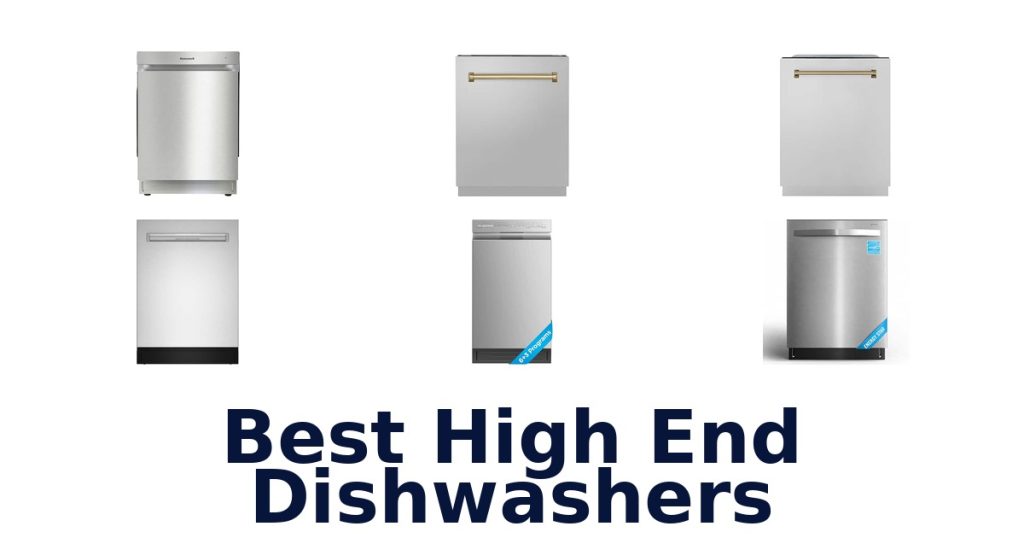 Best High End Dishwashers