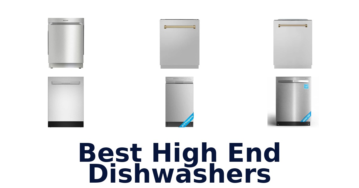 Best High End Dishwashers