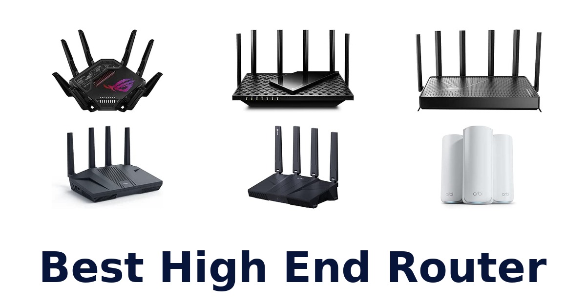 Best High End Router