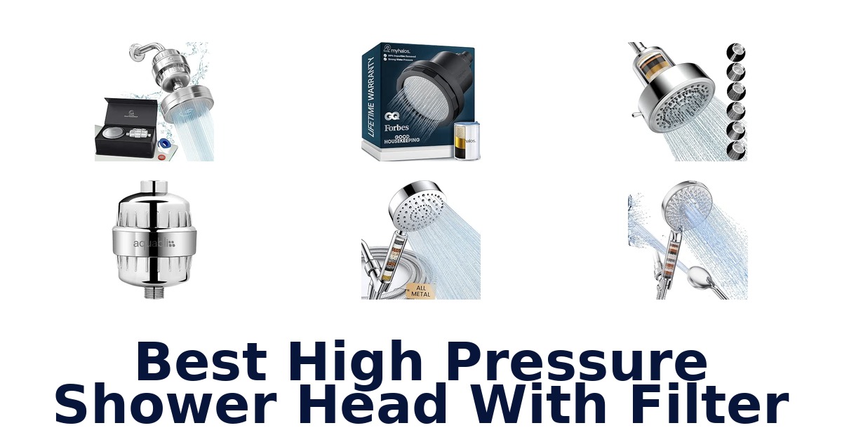 Best High Pressure Shower Head With Filter