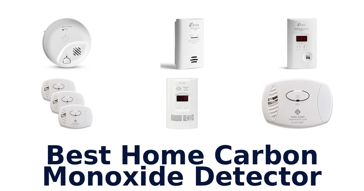 Best Home Carbon Monoxide Detector