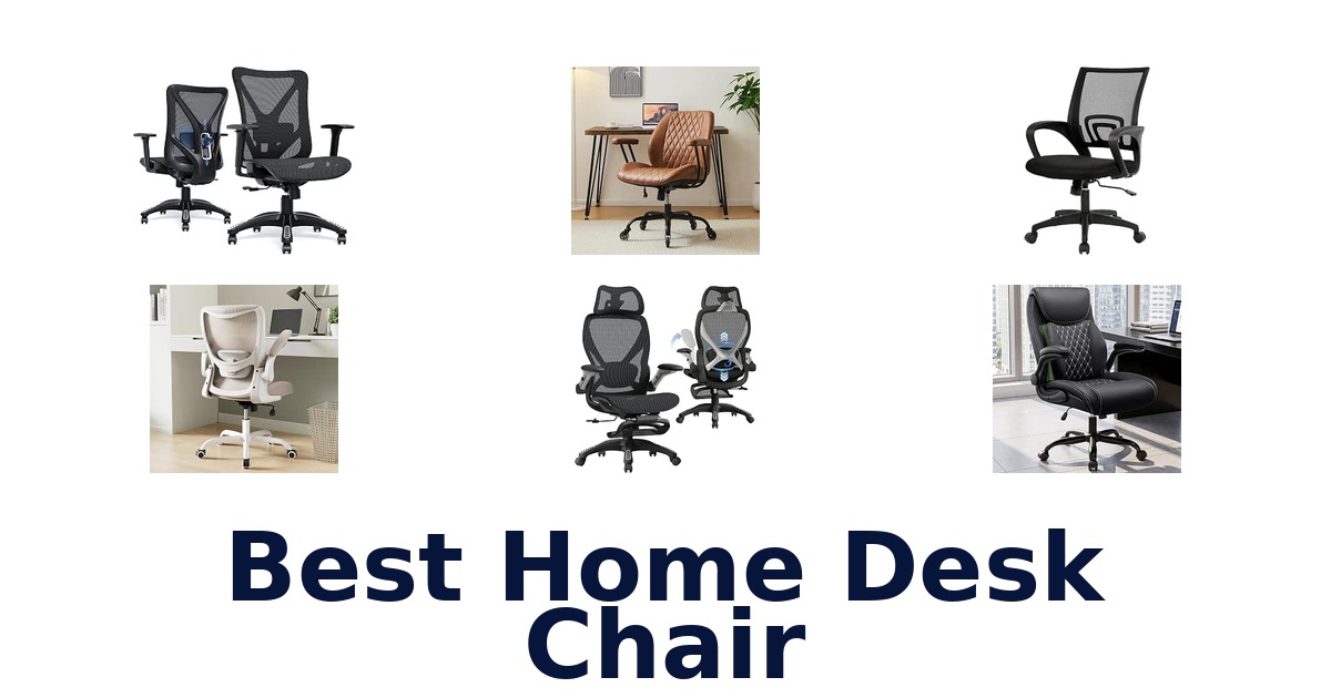Best Home Desk Chair