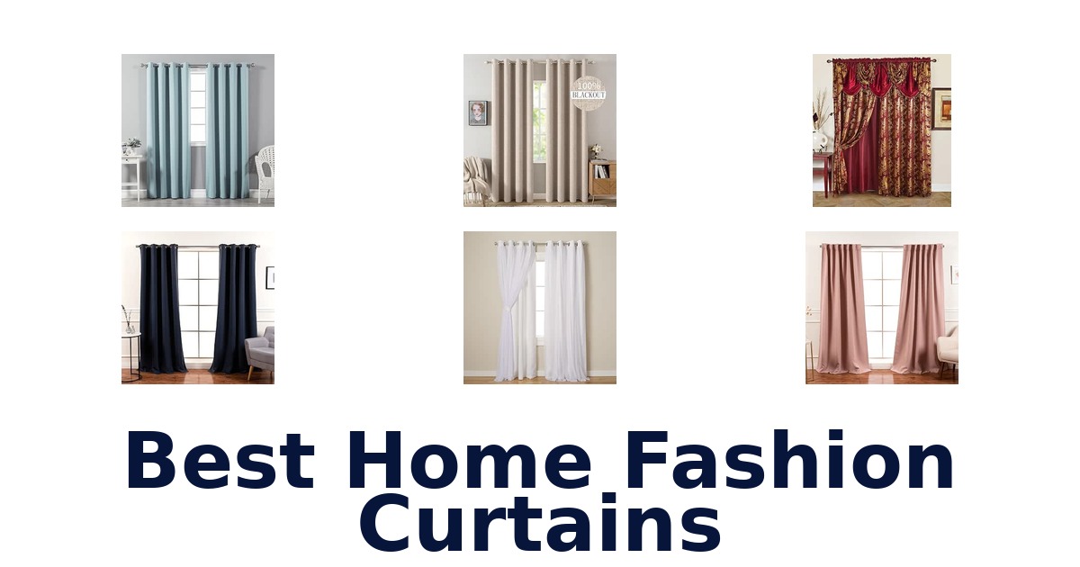 Best Home Fashion Curtains