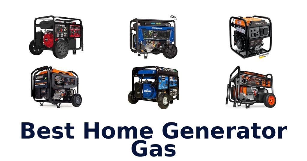Best Home Generator Gas