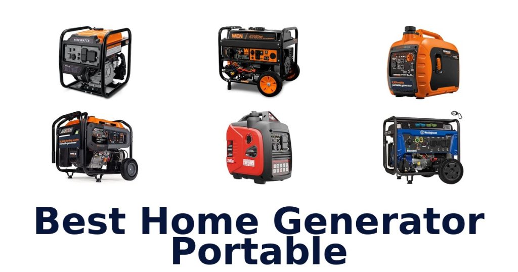 Best Home Generator Portable