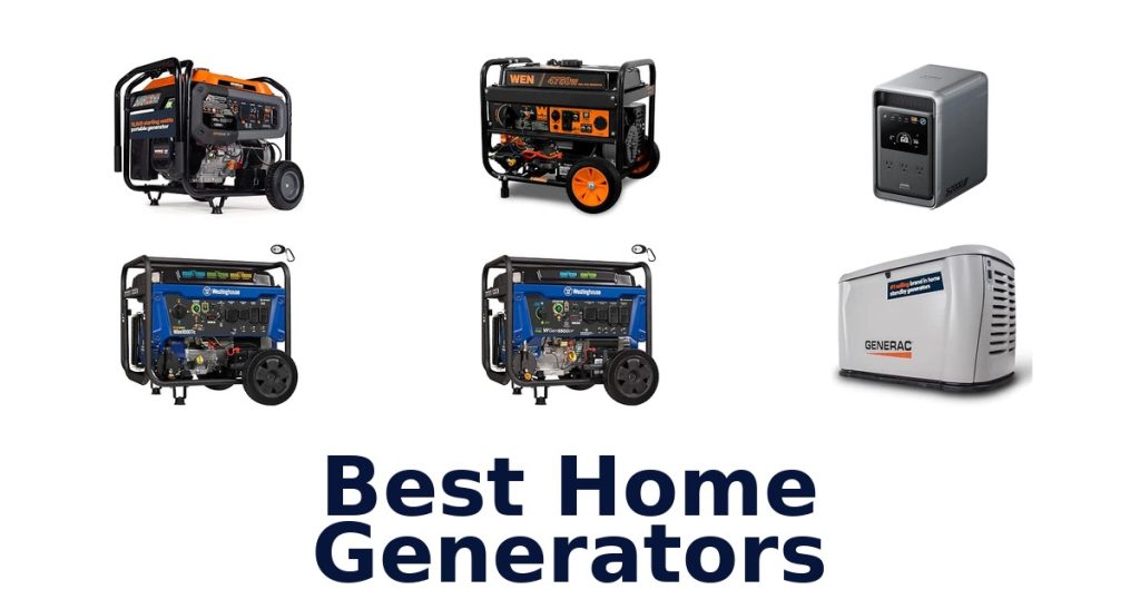 Best Home Generators