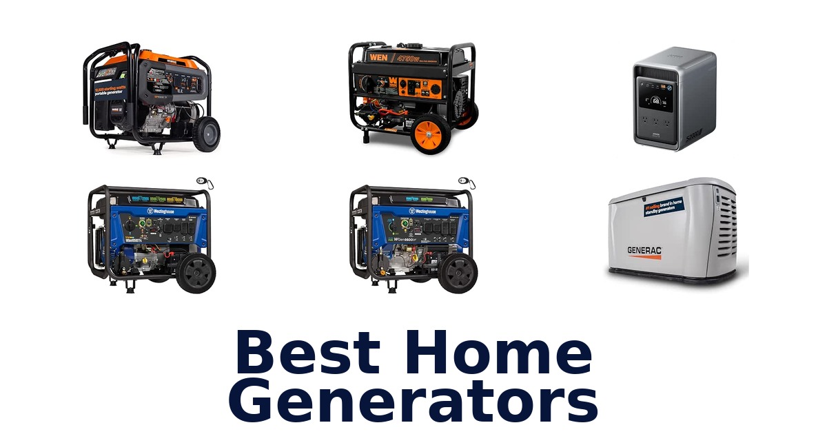 Best Home Generators