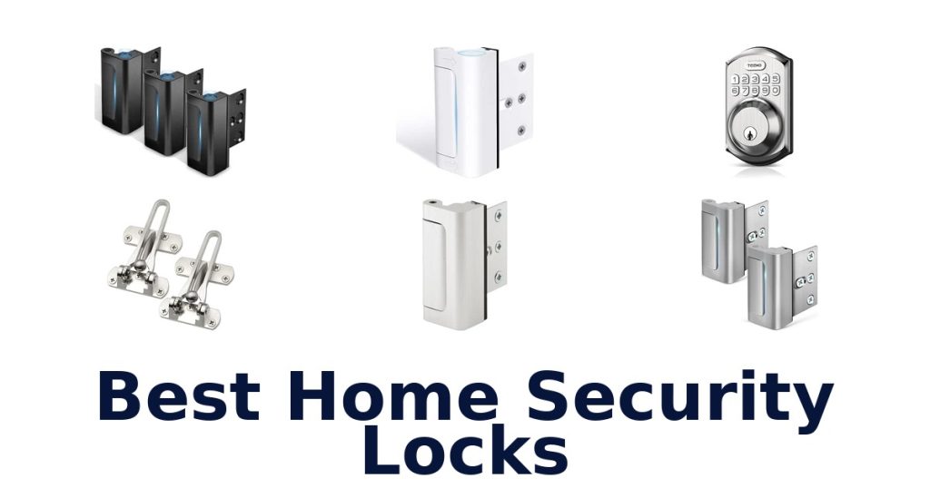 Best Home Security Locks