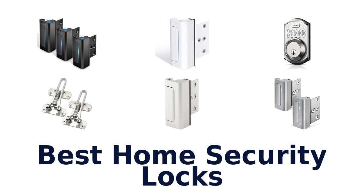 Best Home Security Locks