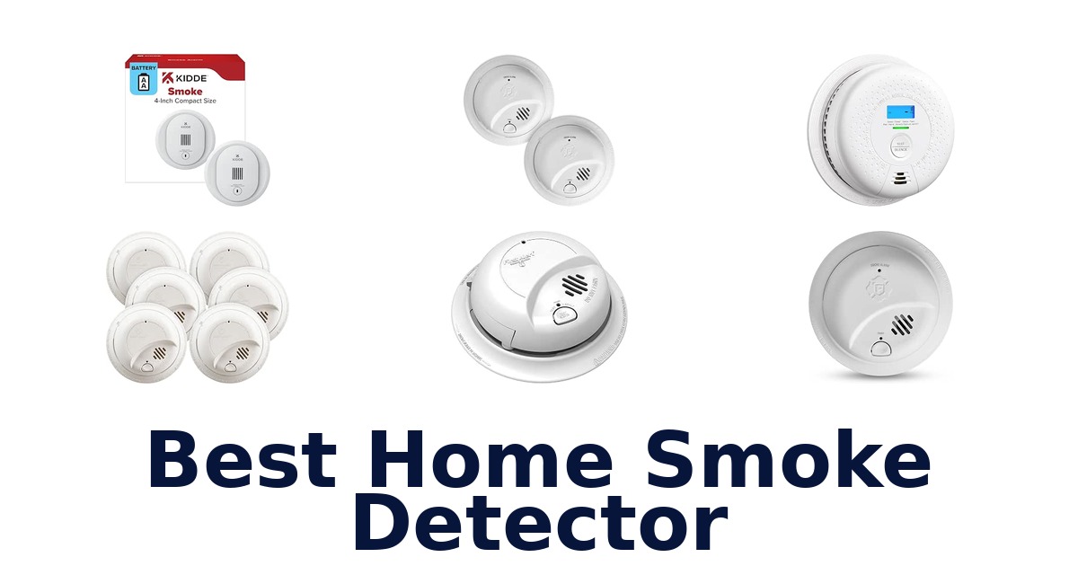Best Home Smoke Detector
