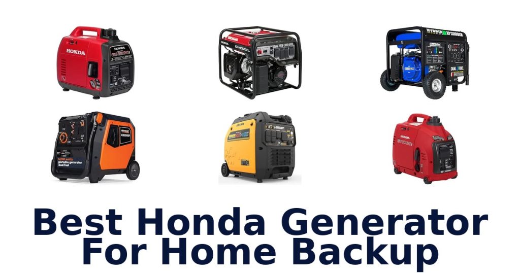 Best Honda Generator For Home Backup