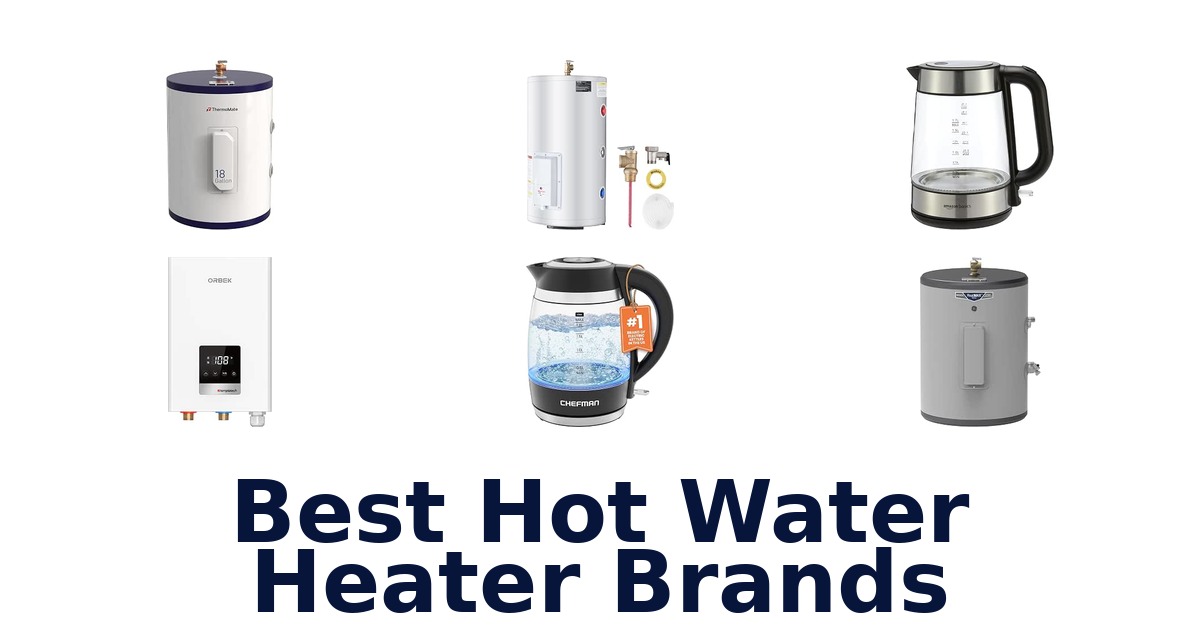 Best Hot Water Heater Brands
