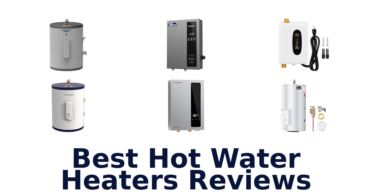 Best Hot Water Heaters Reviews