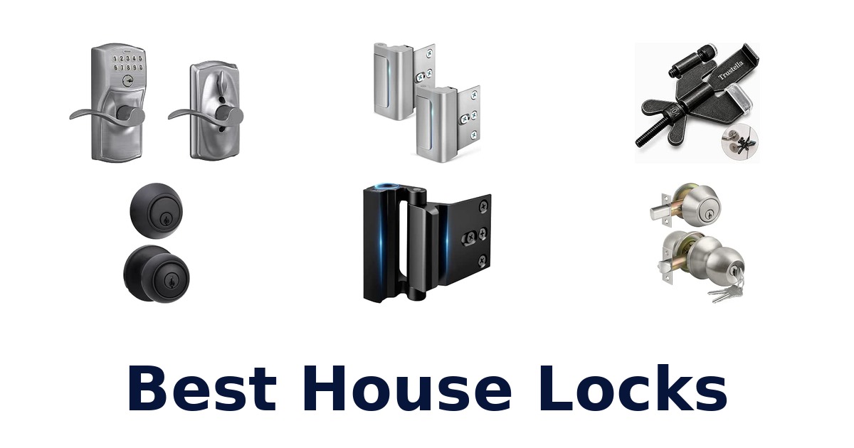 Best House Locks