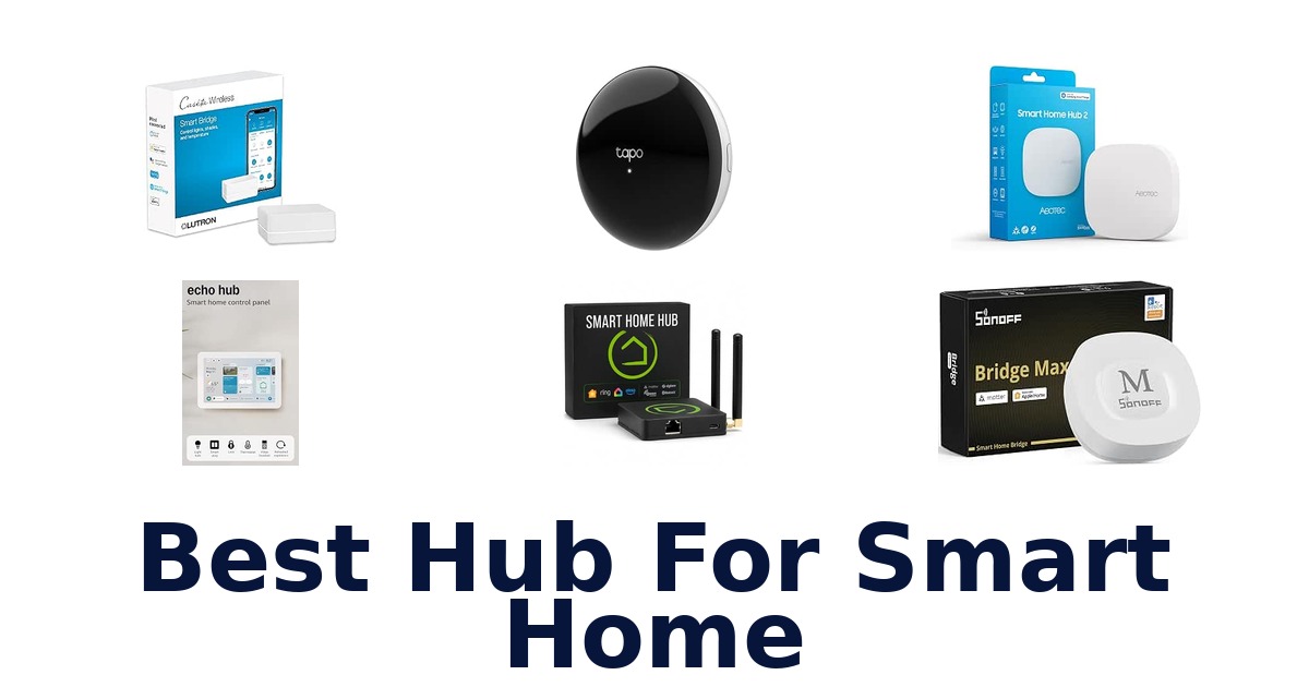 Best Hub For Smart Home