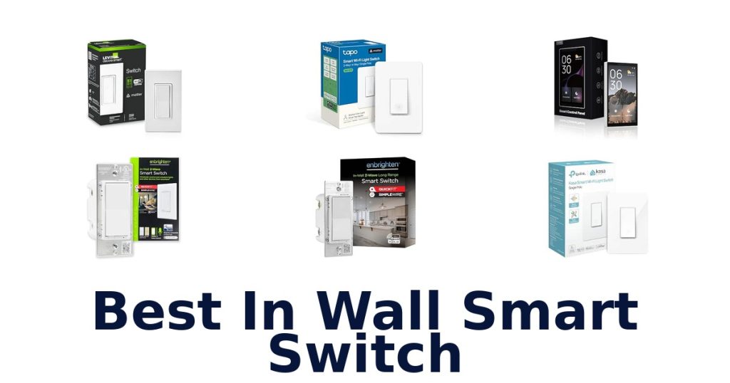 Best In Wall Smart Switch