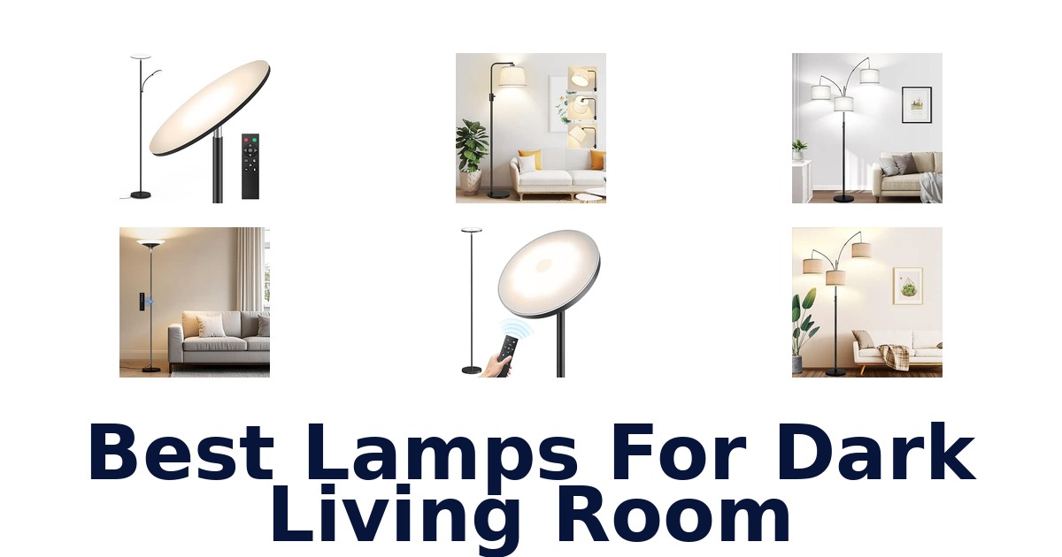 Best Lamps For Dark Living Room