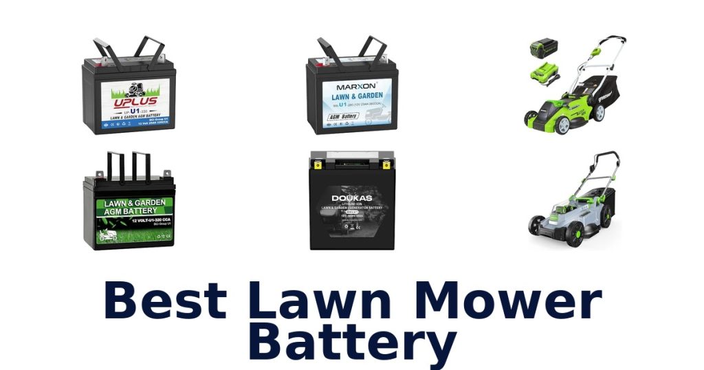 Best Lawn Mower Battery