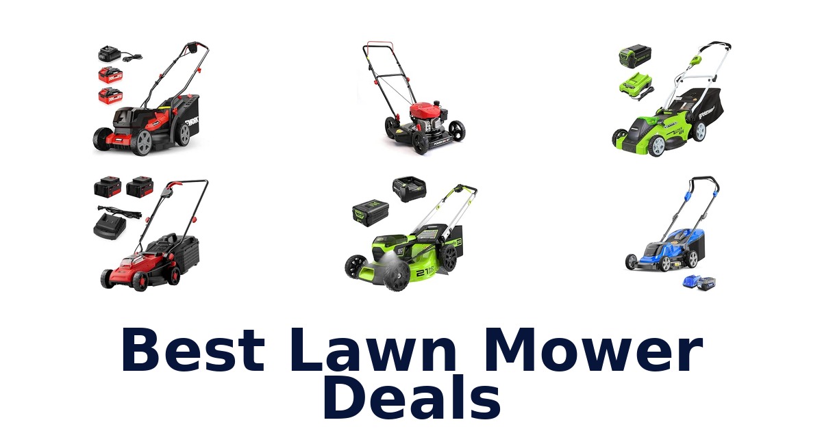 Best Lawn Mower Deals