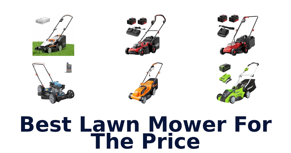 Best Lawn Mower For The Price