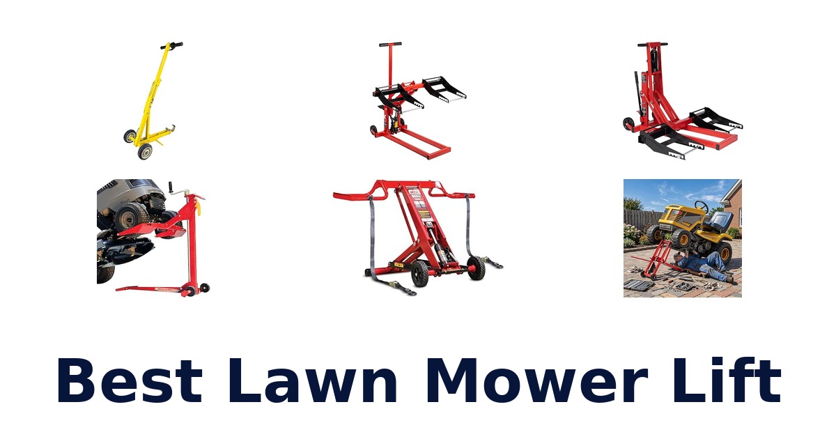 Best Lawn Mower Lift