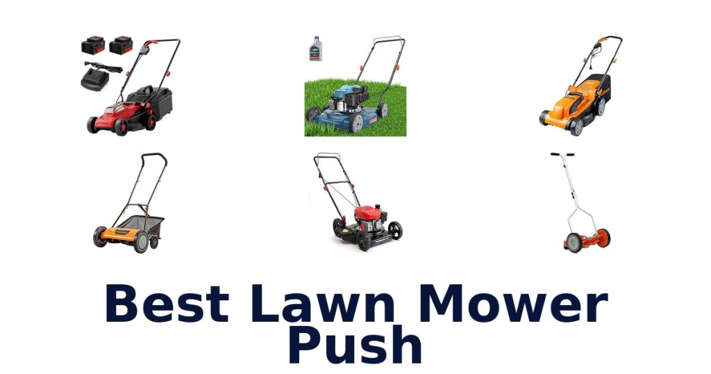 Best Lawn Mower Push