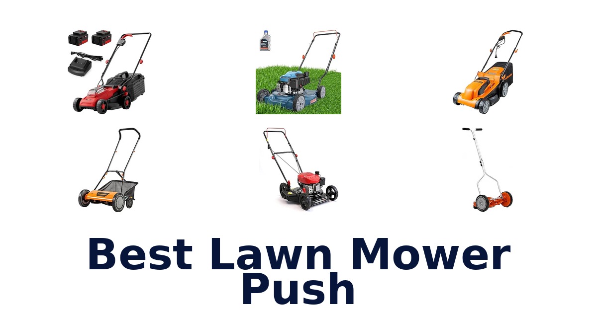 Best Lawn Mower Push