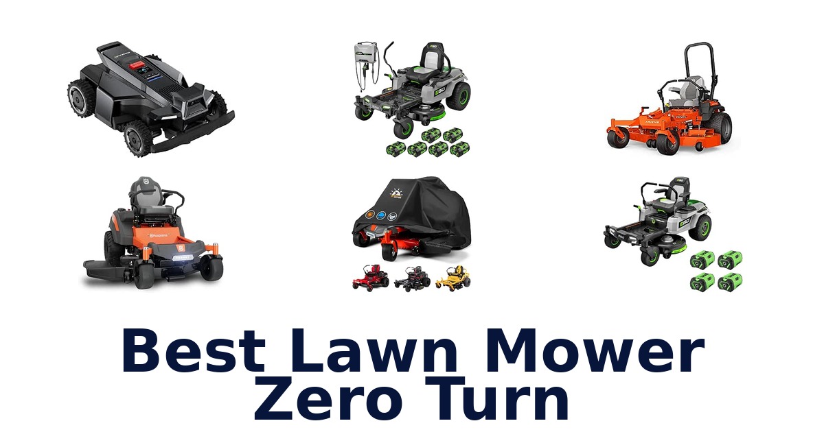 Best Lawn Mower Zero Turn