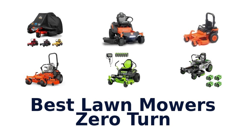 Best Lawn Mowers Zero Turn