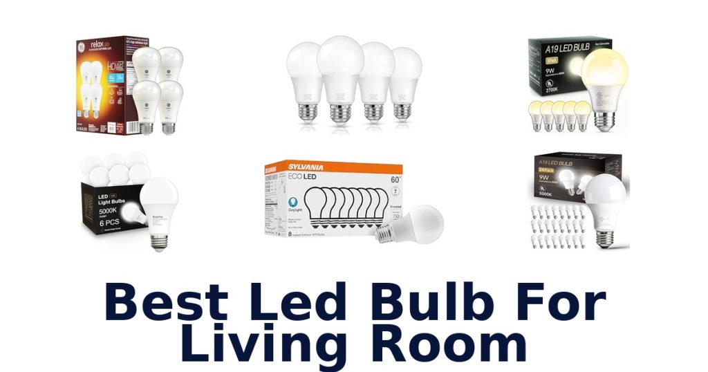 Best Led Bulb For Living Room