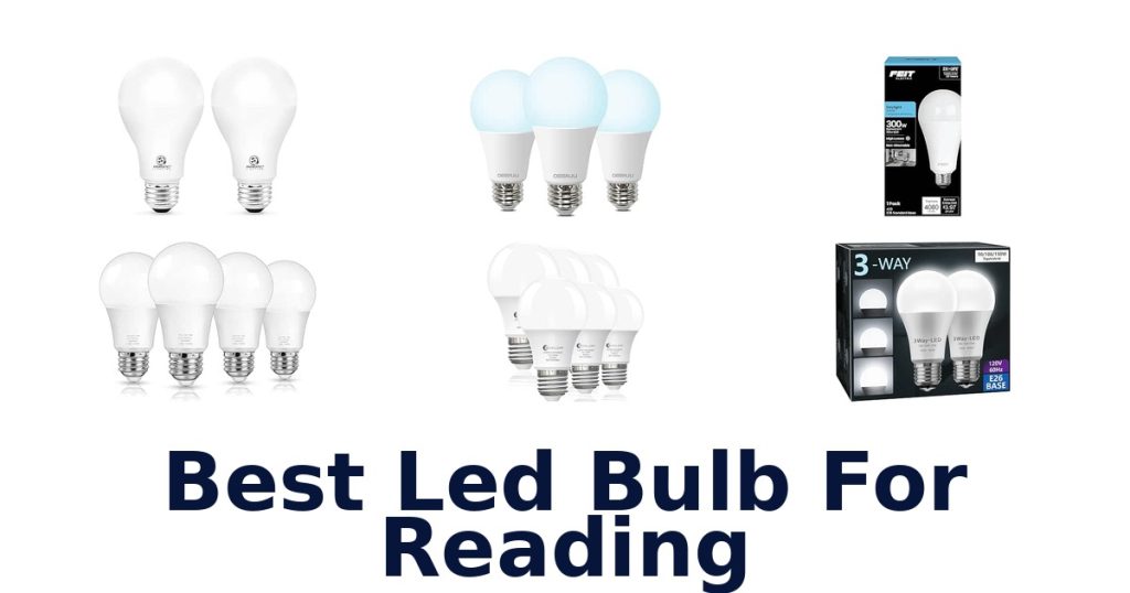 Best Led Bulb For Reading