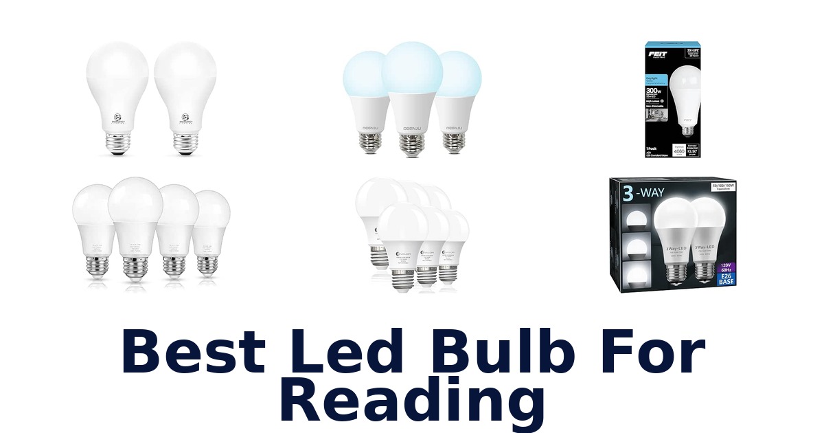 Best Led Bulb For Reading