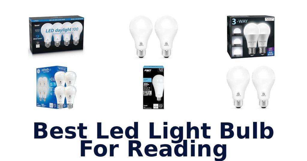 Best Led Light Bulb For Reading