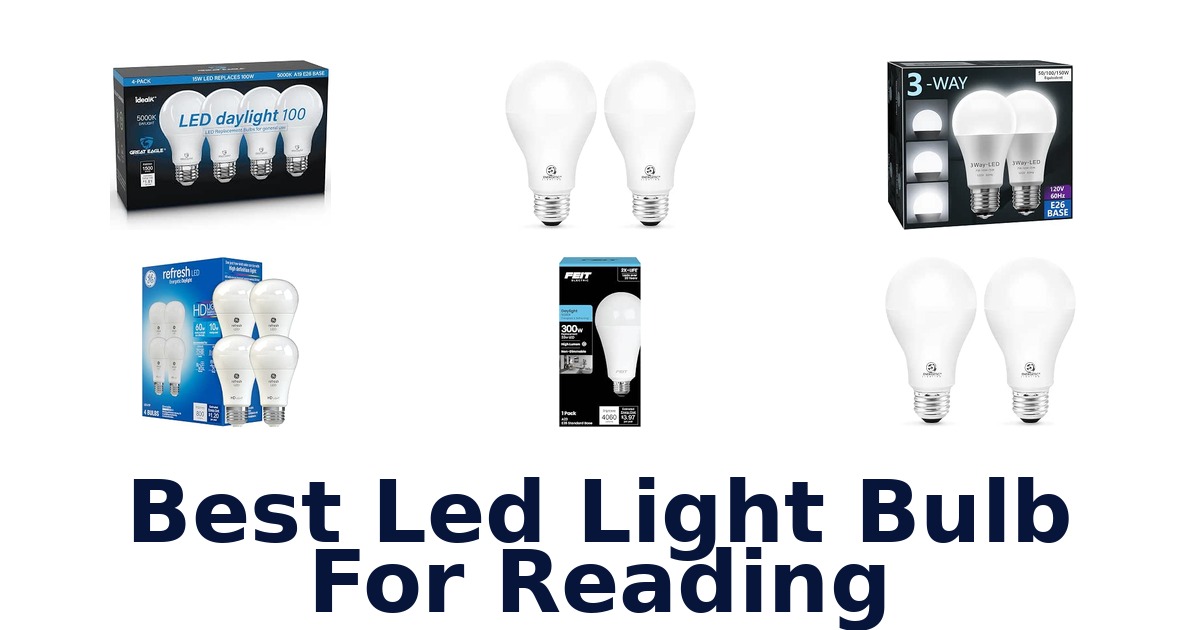 Best Led Light Bulb For Reading