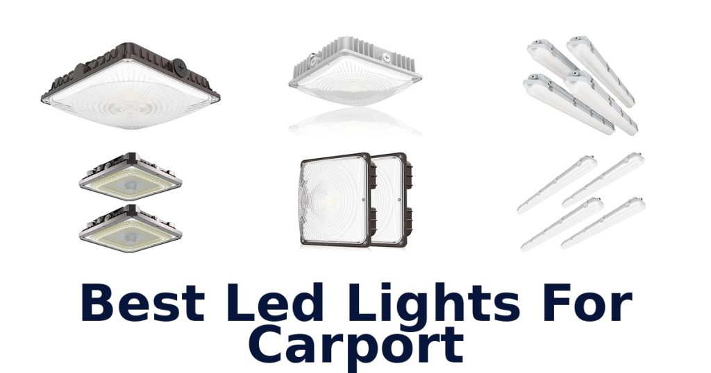 Best Led Lights For Carport