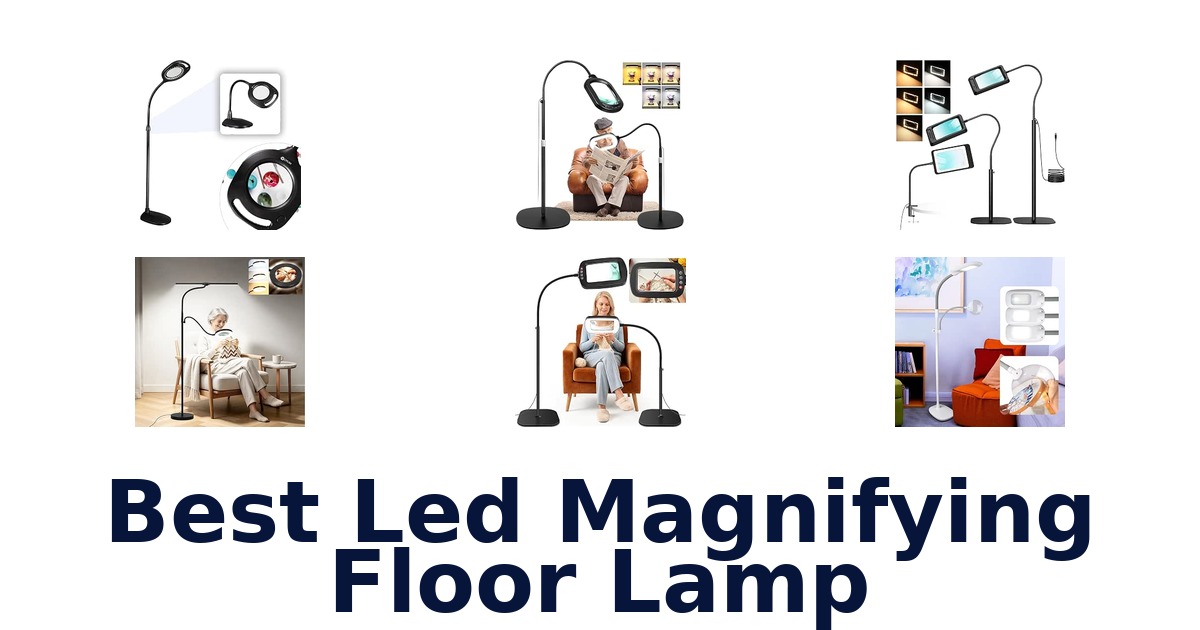 Best Led Magnifying Floor Lamp