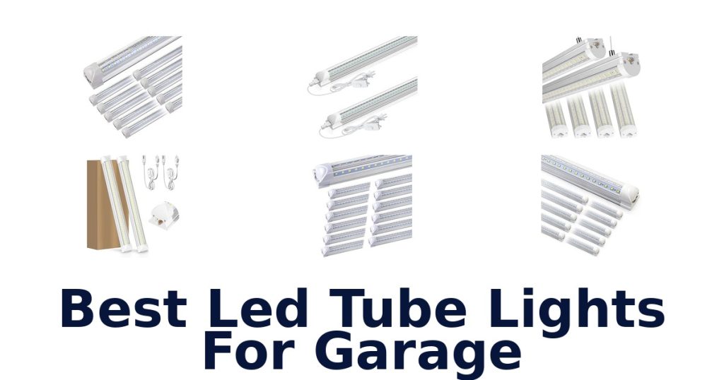 Best Led Tube Lights For Garage