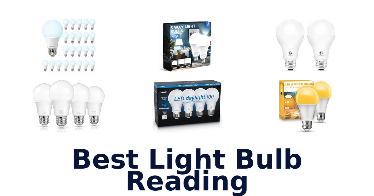 Best Light Bulb Reading