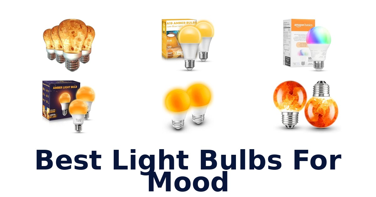 Best Light Bulbs For Mood