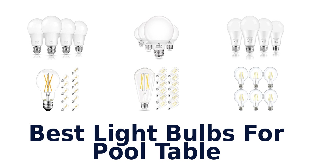 Best Light Bulbs For Pool Table