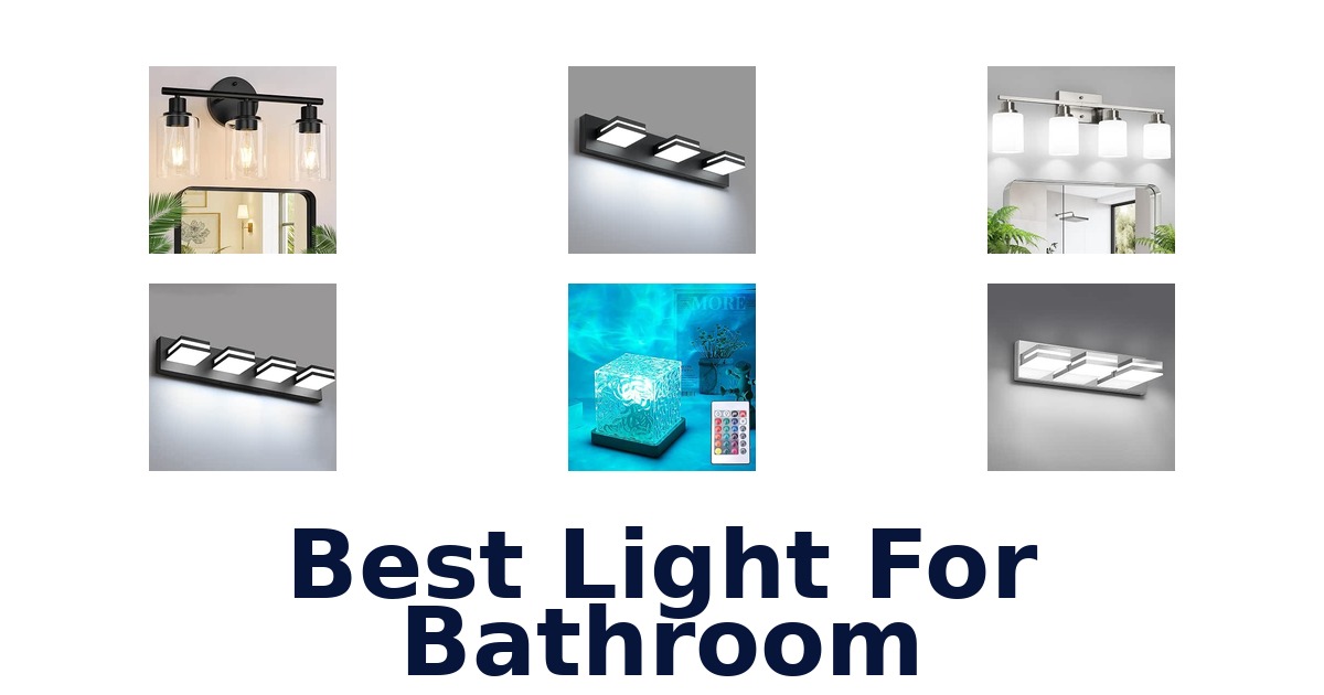 Best Light For Bathroom