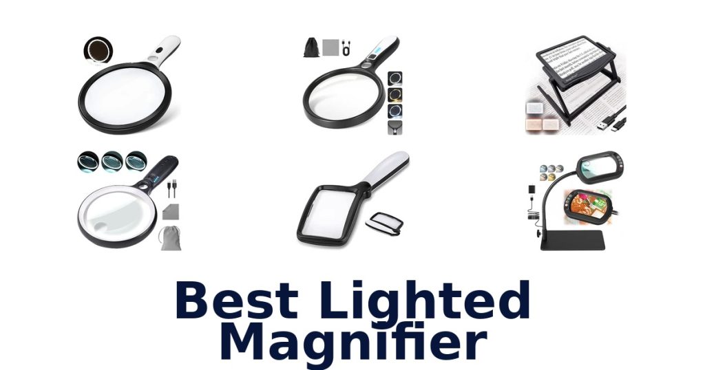 Best Lighted Magnifier