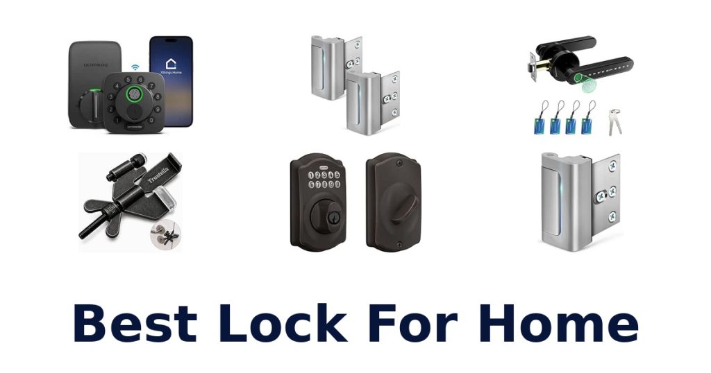 Best Lock For Home