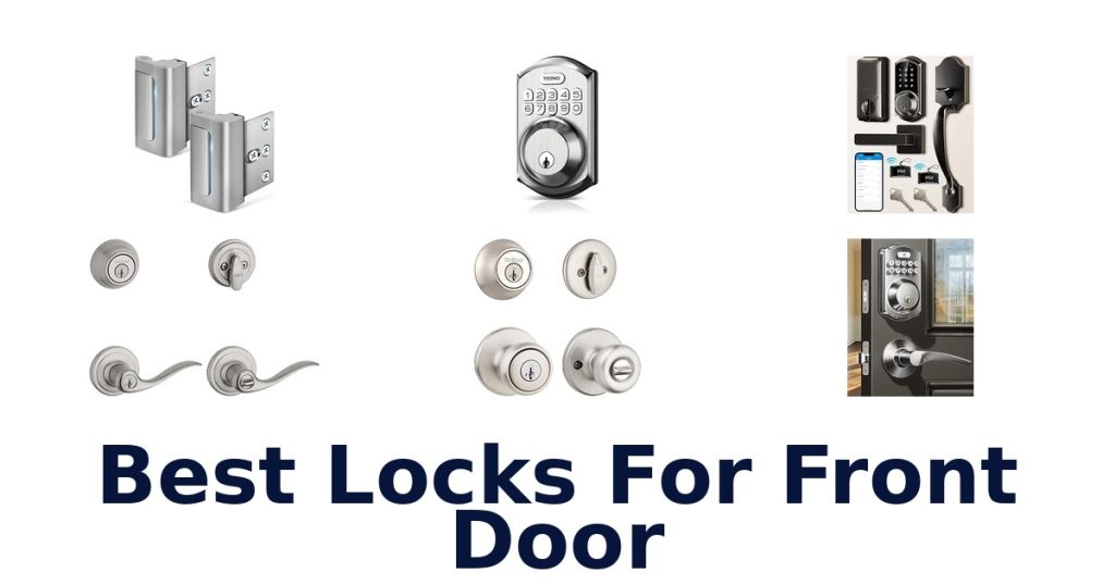 Best Locks For Front Door