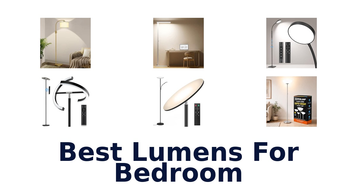 Best Lumens For Bedroom