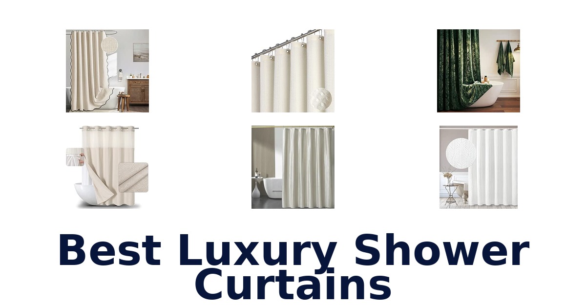 Best Luxury Shower Curtains