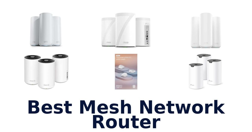 Best Mesh Network Router