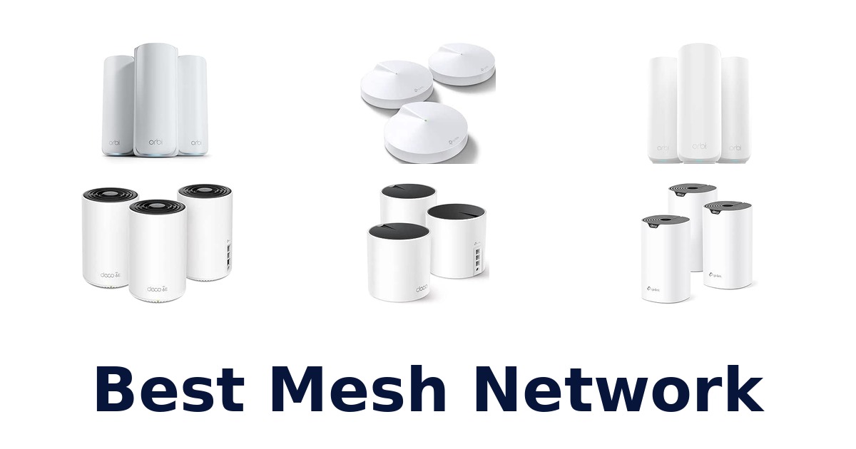 Best Mesh Network